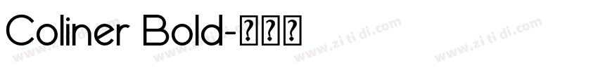 Coliner Bold字体转换